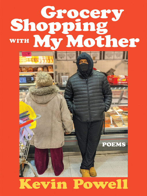 Title details for Grocery Shopping with My Mother by Kevin Powell - Available